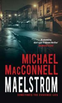 Maelstrom - Michael MacConnell