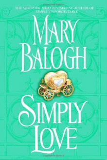 Simply Love (Simply Quartet #2) - Mary Balogh