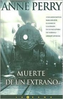 Muerte de Un Extrano - Anne Perry