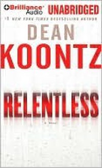 Relentless - Dean Koontz