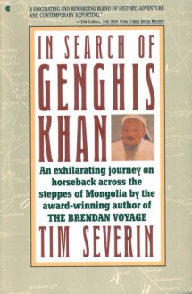 In Search of Genghis Khan - Tim Severin