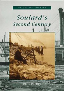 Soulard's Second Century - Michael Davis