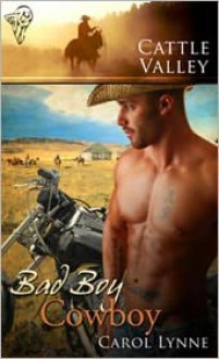 Bad Boy Cowboy - Carol Lynne