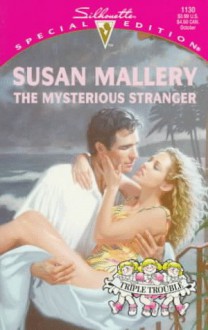 Mysterious Stranger (Silhouette, Special Edition, No. 1130) - Susan Mallery