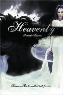 Heavenly - Jennifer Laurens