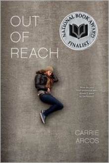 Out of Reach - Carrie Arcos