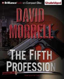 The Fifth Profession - David Morrell