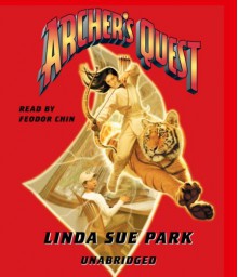 Archer's Quest - Linda Sue Park