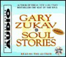 Soul Stories - Gary Zukav