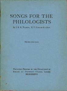 Songs for the Philologists - J.R.R. Tolkien, E.V. Gordon