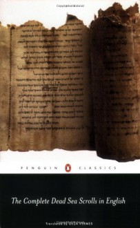 The Complete Dead Sea Scrolls in English (Penguin Classics) - 