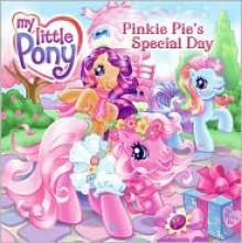 Pinkie Pie's Special Day - Jennifer Christie, Lyn Fletcher