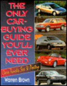 Only Car-Buying Guide Ever Nee - Warren Brown