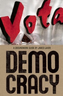 Democracy - James Laxer