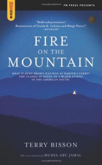 Fire on the Mountain - Terry Bisson