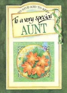 To a Very Special Aunt - Helen Exley