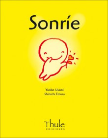 Sonrie - Yuriko Usami, Shinichi Emura, Jordi Mas López