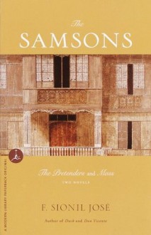 The Samsons: Two Novels; (Modern Library) - F. Sionil José