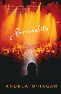 Personality - Andrew O'Hagan