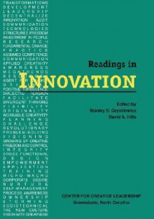 Readings in Innovation - Stanley S. Gryskiewicz