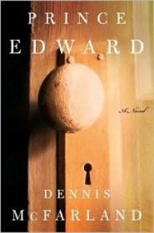 Prince Edward - Dennis McFarland