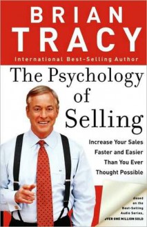 Psychology of Selling - Brian Tracy