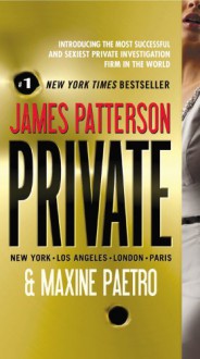 Private - James Patterson, Maxine Paetro