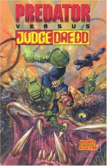 Predator vs. Judge Dredd - John Wagner