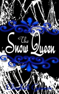 The Snow Queen - Elizabeth Gannon