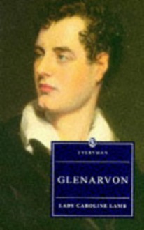 Glenarvon (Everyman's Library (Paper)) - Caroline Lamb Lady