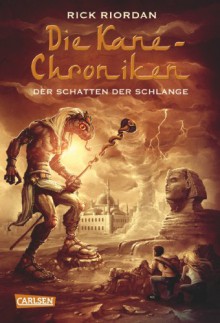 Der Schatten der Schlange - Rick Riordan