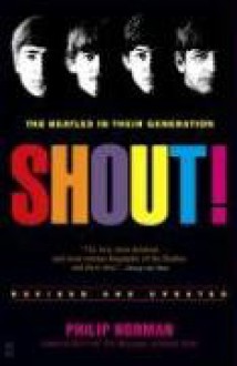 Shout! - Philip Norman