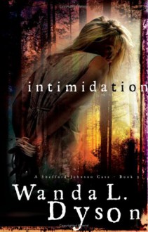 Intimidation - Wanda L. Dyson