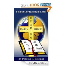 Finding Our Identity in Christ - Deborah H. Bateman