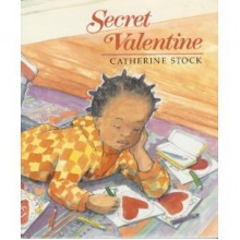 Secret Valentine (The Festive Year) - Catherine Stock