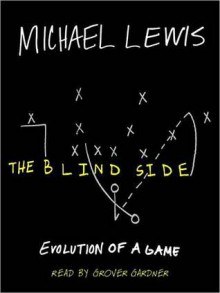 The Blind Side: Evolution of a Game (Audio) - Michael Lewis, Stephen Hoye