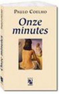 Onze Minutes - Paulo Coelho