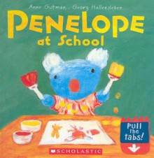 Penelope At School - Anne Gutman, Georg Hallensleben