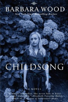 Childsong - Barbara Wood