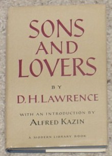 Sons and Lovers - D.H. Lawrence