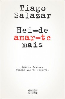 Hei-de Amar-te Mais - Tiago Salazar