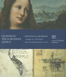 Leonardo the European Genius - Leonardo da Vinci, Carlo Pedretti