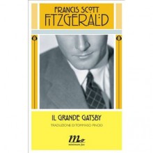 Il grande Gatsby - F. Scott Fitzgerald