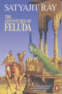 The Adventures of Feluda - Satyajit Ray, Chitrita Banerji