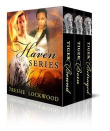 The Haven Series - Tressie Lockwood