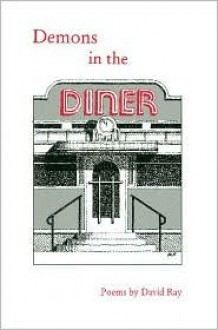 Demons in the Diner - David Ray