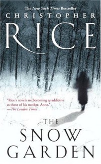 The Snow Garden - Christopher Rice