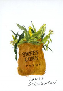 Sweet Corn: Poems - James Stevenson