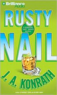 Rusty Nail - J.A. Konrath, Susie Breck, Dick Hill