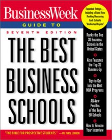 Business Week Guide To The Best Business Schools - Betsy Gruber, Margaret Littman